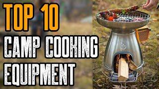 Top 10 Must Have Camp Cooking Equipment & Gear 2020