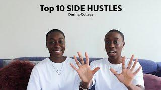 Top 10 Side Hustles During College