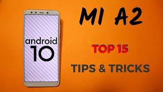 Mi a2 android 10 top 15 tips and tricks