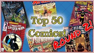 Top 50 Comic Books in My Collection! 2020 Edition [ROUND 2]