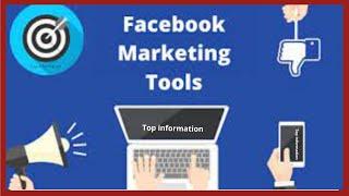 Best Facebook Marketing Tools.Top Information