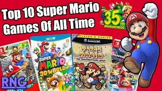 My Top 10 Super Mario Games Of All Time - Nintendo's Mario 35th Anniversary Celebration Video!