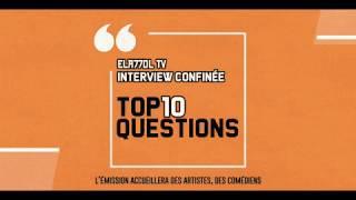 bande-annonce « Interview Confinée Top 10 Questions »