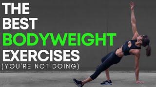 The 5 Best Bodyweight Exercises (YOU'RE NOT DOING)