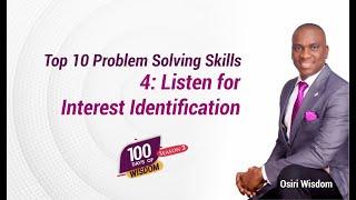 Top 10 Problem Solving Skills 4: Listen for Interest Identification - Season 3, Day 74