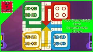 Ludo Champ (2020) Game vs Computer 3 Player | Top 10 Gaming | Ludo Game