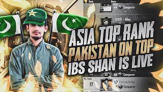 PAKISTANI ROAD TO ASIA TOP 10 RANKING | ibsSHAN is LIVE | DAY 19