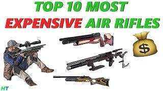 Top 10 Most Expensive Air Rifles in The World | Hunter Tom