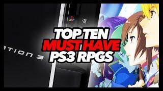 Top Ten Must Have PS3 RPGs