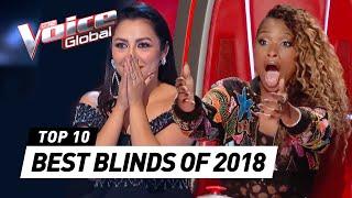 TOP 10 | BEST BLIND AUDITIONS OF 2018 | The Voice Rewind