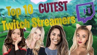 Top 10 Cutest Twitch Streamers of ALL TIME | Ranking the most Attractive streamers on Twitch