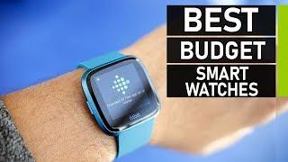 Top 10 Best Budget Smartwatch to Buy in 2020