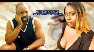 HE NEED A CHILD BUT CAN'T IMPREGNATE ME || STAY HOME AND STAY SAFE  LATEST NIGERIAN MOVIES 2020