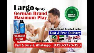 #Largo Delay Spray  New 2020 ! Best Method How to Use ! Fast & Free Delivery ! International Seller