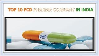 Top 10 PCD Pharma Company in India