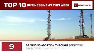 Top 10 business news this week