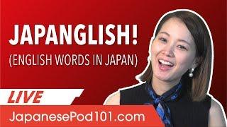 Japanglish Words: English Words Used Differently in Japan