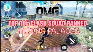 TOP 10# CLASH SQUAD RANKED HIDING PLACES