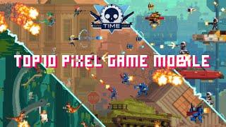 Top10 Pixel Stories Game Mobile Android  and IOS