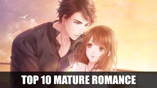 Top 10 Mature Romance Anime