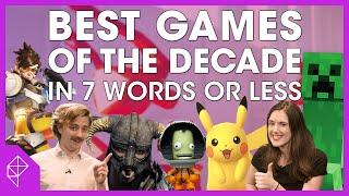 The top 50 games of the decade, in 7 words or less