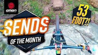 The Best Mountain Bike SENDS Of The Month! | February's GMBN SENDS 2021