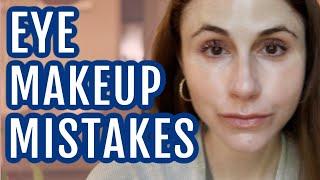 Top 10 eye makeup mistakes| Dr Dray