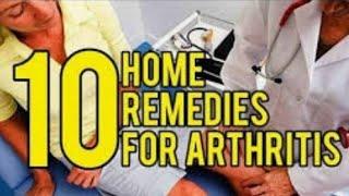 TOP 10 HOME REMEDIES FOR ARTHRITIS