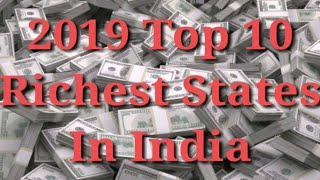 2019 Top 10 Richest states in India