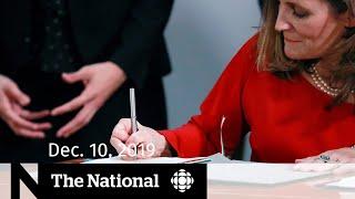 WATCH LIVE: The National for Tuesday, Dec. 10 — New NAFTA signed; How green are electric cars