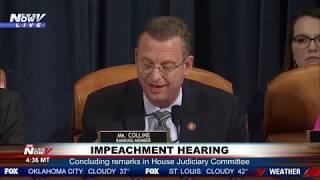 "BEGGIN' TO GO SOMEWHERE ELSE": Collins on media - Conclusion of House Judiciary impeachment hearing