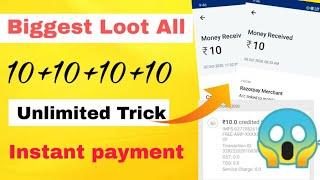 (Expired )Big Loot offer ! Per mobile number 10+10 ! Instant payment unlimited trick ! Nts trick