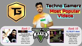 Top 10 Techno Gamerz most viewed video | Techno Gamerz most popular video.