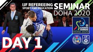 IJF Refereeing, Sport and Education Seminar Doha 2020 - Day 1