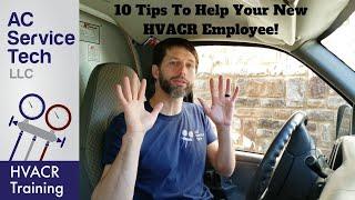 10 Tips to Help Your New HVAC Employee Grow in the Company!