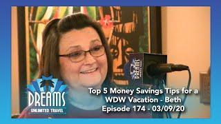 Top 5 Money Savings Tips for a Walt Disney World Vacation - Beth Czada | 03/10/20