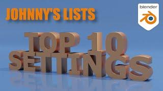 Top 10 Blender Settings You Need to Check Out!