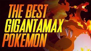 Top 10 | Best Gigantamax Pokémon | Mr1upz