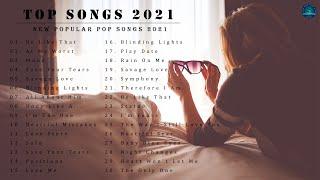 2021 New Songs ( Latest English Songs 2021 ) 