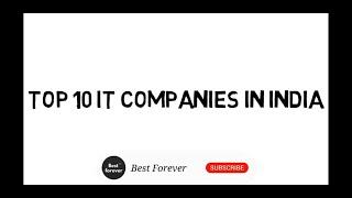 Top 10 IT Companies in India 2020    Information Technology Companies In India    Best It Companies