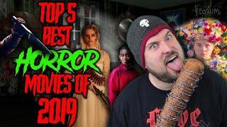 Top 5 Best Horror Movies of 2019