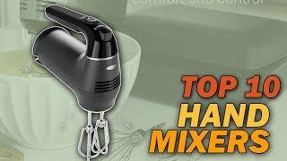 Top 10 Best Hand Mixers