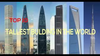 Top 10 tallest building in the world