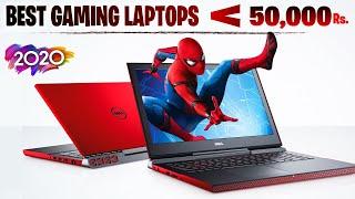 Top 5 Gaming Laptops under 50,000 | Best Gaming Laptops 2020 India