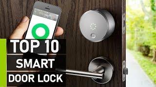 Top 10 Best Smart Door Locks for Home Security
