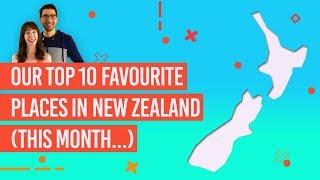 Our TOP 10 Favourite Places in New Zealand