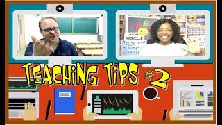 ONLINE ESL CLASSES - TEACHING TIPS #2 - With Teacher Michelle - ESL teaching tips