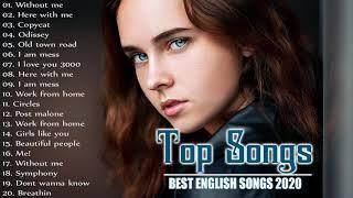 Pop Hits 2020 - New Popular Songs Playlist 2020 - Best English Music Collection 2020