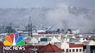 U.S. Service Members Killed In Explosions Outside Kabul Airport | NBC News