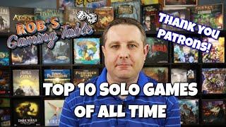 Top 10 Solo Games of All Time